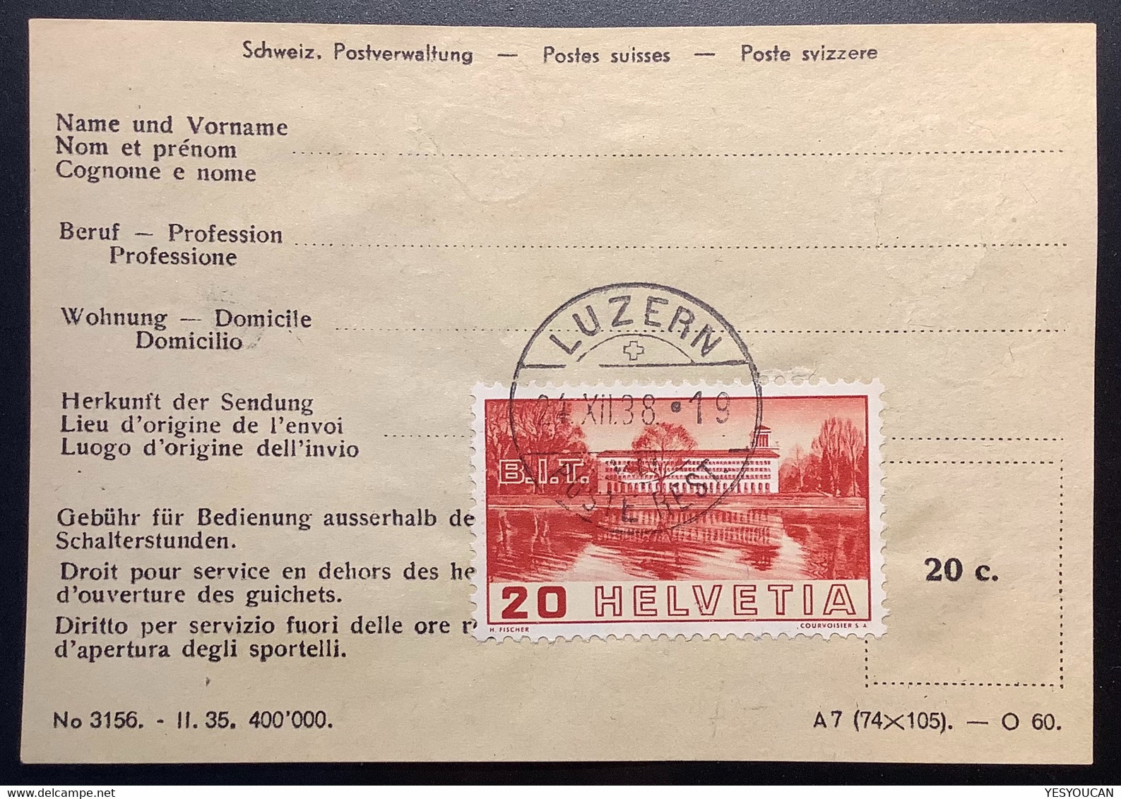 Schweiz LUZERN1938 Seltenes Formular"Gebühr Für Bedienung Ausserhalt Der Ordentlichen Schalterstunden"(211 BIT UNO Brief - Lettres & Documents