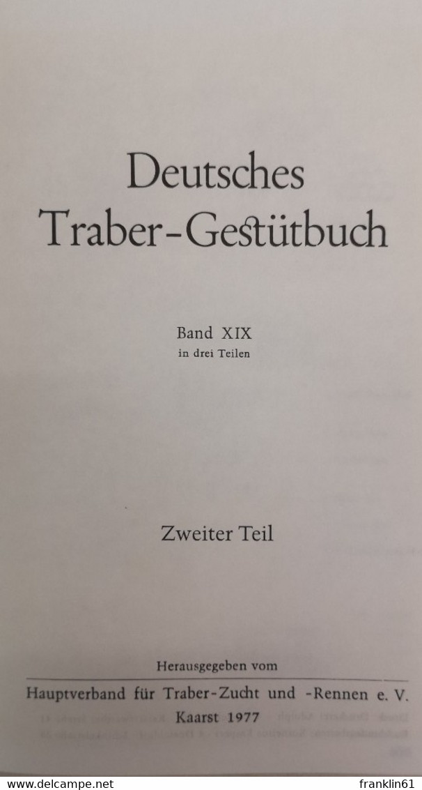 Deutsches Traber-Gestütbuch. Band XIX. Teil II. - Sport