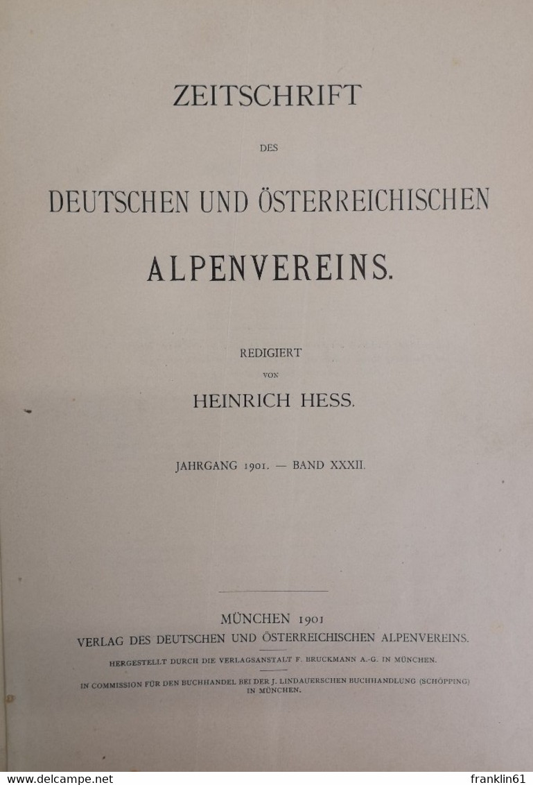 Zeitschrift Des Deutschen Und österreichischen Alpenvereins. Jahrgang 1901. Band XXXII. - Sports