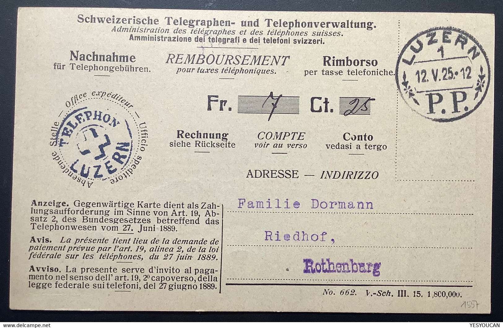 Schweiz TELEPHON LUZERN Seltener Stempel Auf NACHNAHME FÜR TELEPHONGEBÜHREN Formular 1925 (Brief P.P - Briefe U. Dokumente