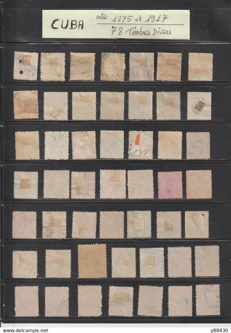 CUBA - 1875 / 1917 -- 78 Timbres Divers Oblitérés  -- Voir Les 5 Scannes - Used Stamps