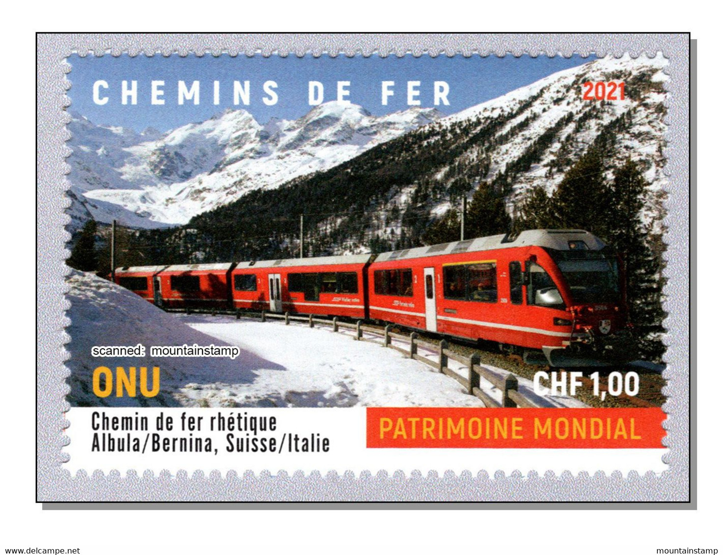 United Nations 2021 Unesco Eisenbahnen Railway Mountains Berge Bernina Railway Piz Morteratsch Piz Bernina MNH  ** - Neufs