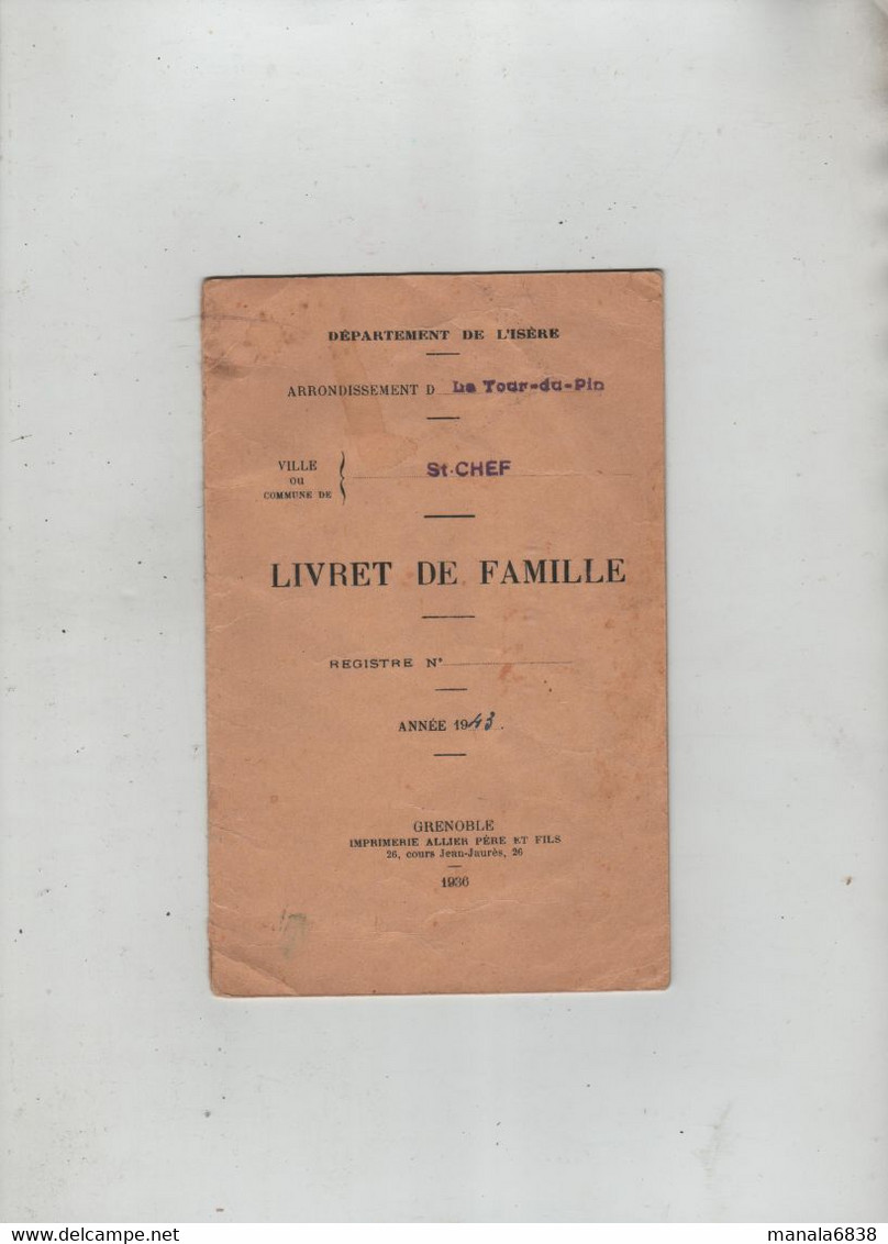 Livret De Famille Saint Chef 1943 Mariage Querleux Crachier Lebert Hyères Enfants Maurice Simone Anne - Non Classés