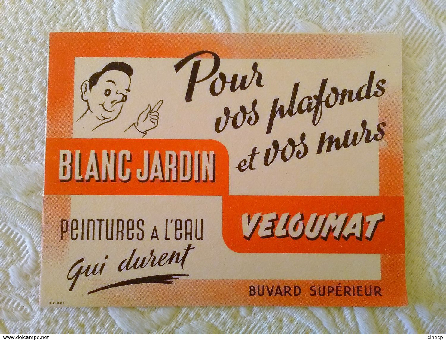 Buvard PUBLICITE PEINTURE A L'EAU BLANC JARDIN VELOUMAT POUR VOS PLAFONDS ET VOS MURS ILLUSTRATEUR - Paints