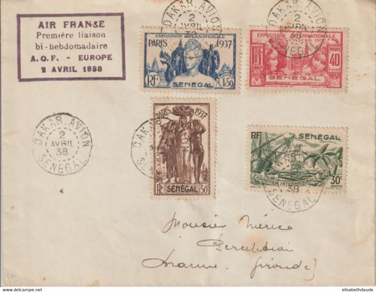 1938 - SENEGAL - EXPO 1937 SUR ENVELOPPE AIR FRANCE 1° LIAISON AERIENNE AOF / EUROPE De DAKAR => BRASNE (GIRONDE) - Storia Postale