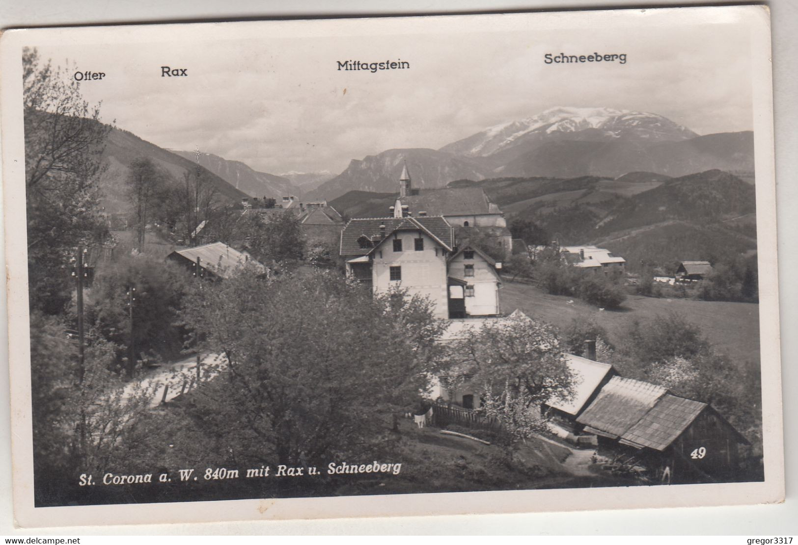 C5244) ST. CORONA Am WECHSEL - Mit Rax U. Schneeberg - Mittagstein - Otter - HAUS DETAILS Postablage 1941 - Wechsel