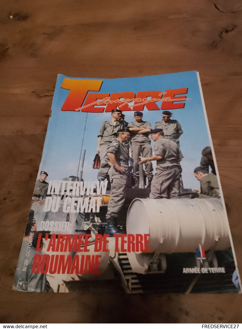 75/ TERRE MAGAZINE SOMMAIRE EN PHOTO N° 28 1991 INTERVIEW DU CEMAT L ARMEE DE TERRE ROUMANIE - Armas