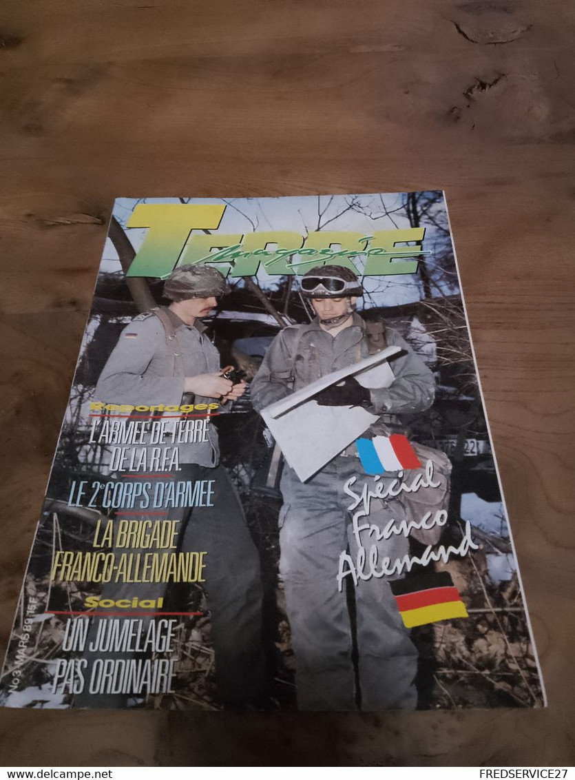 75/ TERRE MAGAZINE SOMMAIRE EN PHOTO N° 3 LA BRIGADE FRANCO ALLEMANDE 1989 - Weapons