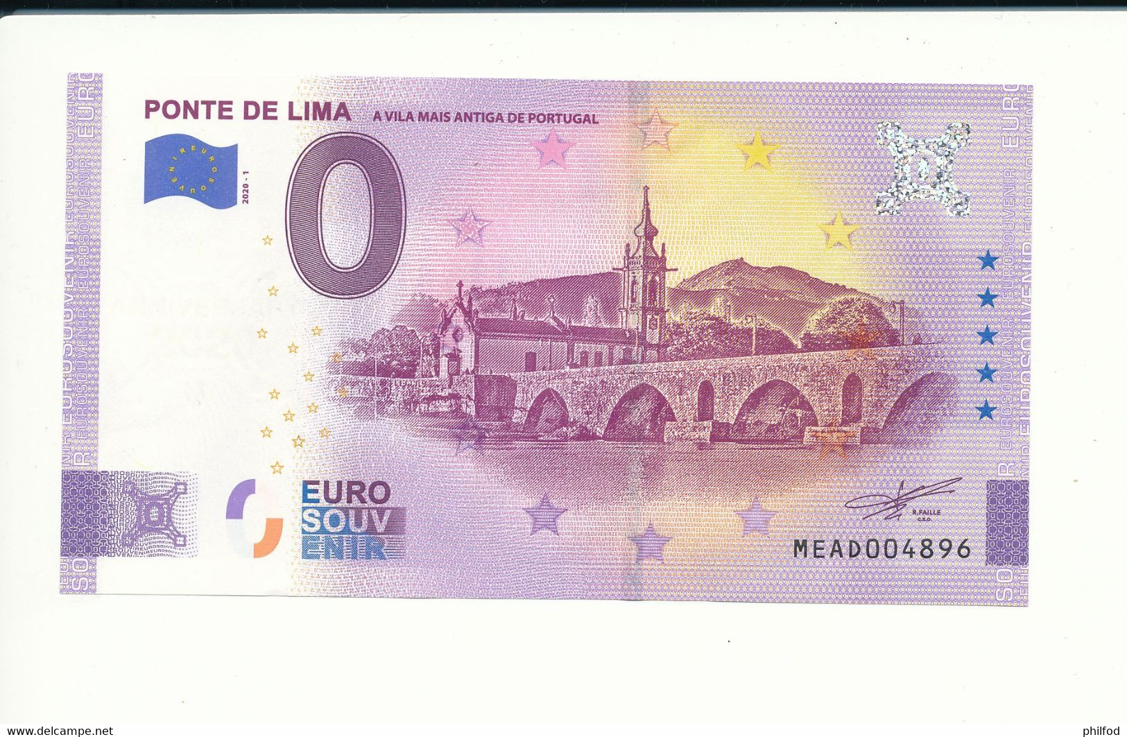 Billet Touristique 0 Euro - PONTE DE LIMA A VILA MAIS ANTIGA DE PORTUG -MEAD - 2020-1 - ANNIV - N° 4896 - Autres & Non Classés