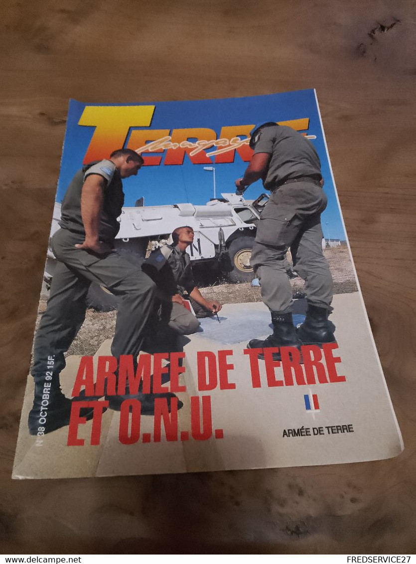 75/ TERRE MAGAZINE SOMMAIRE EN PHOTO N° 38  1992  ARMEE DE TERRE ET O N U - Waffen