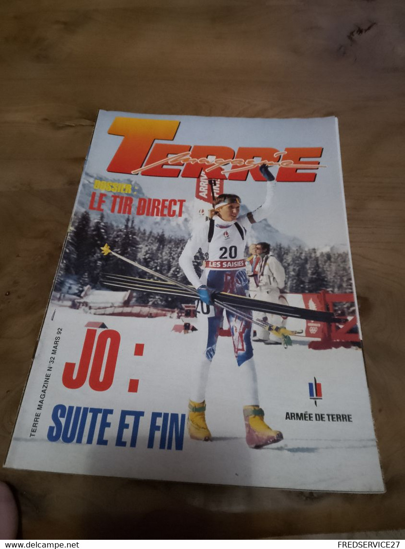 75/ TERRE MAGAZINE SOMMAIRE EN PHOTO N° 32 1992 JO SUITE ET FIN - Armi