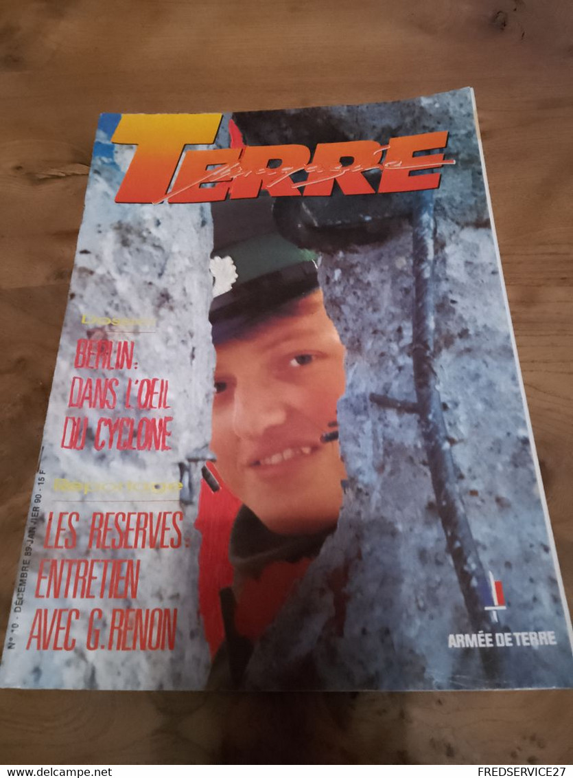 75/ TERRE MAGAZINE SOMMAIRE EN PHOTO N° 10 1990 DOSSIER BERLIN DANS L OEIL DU CYCLONE - Weapons