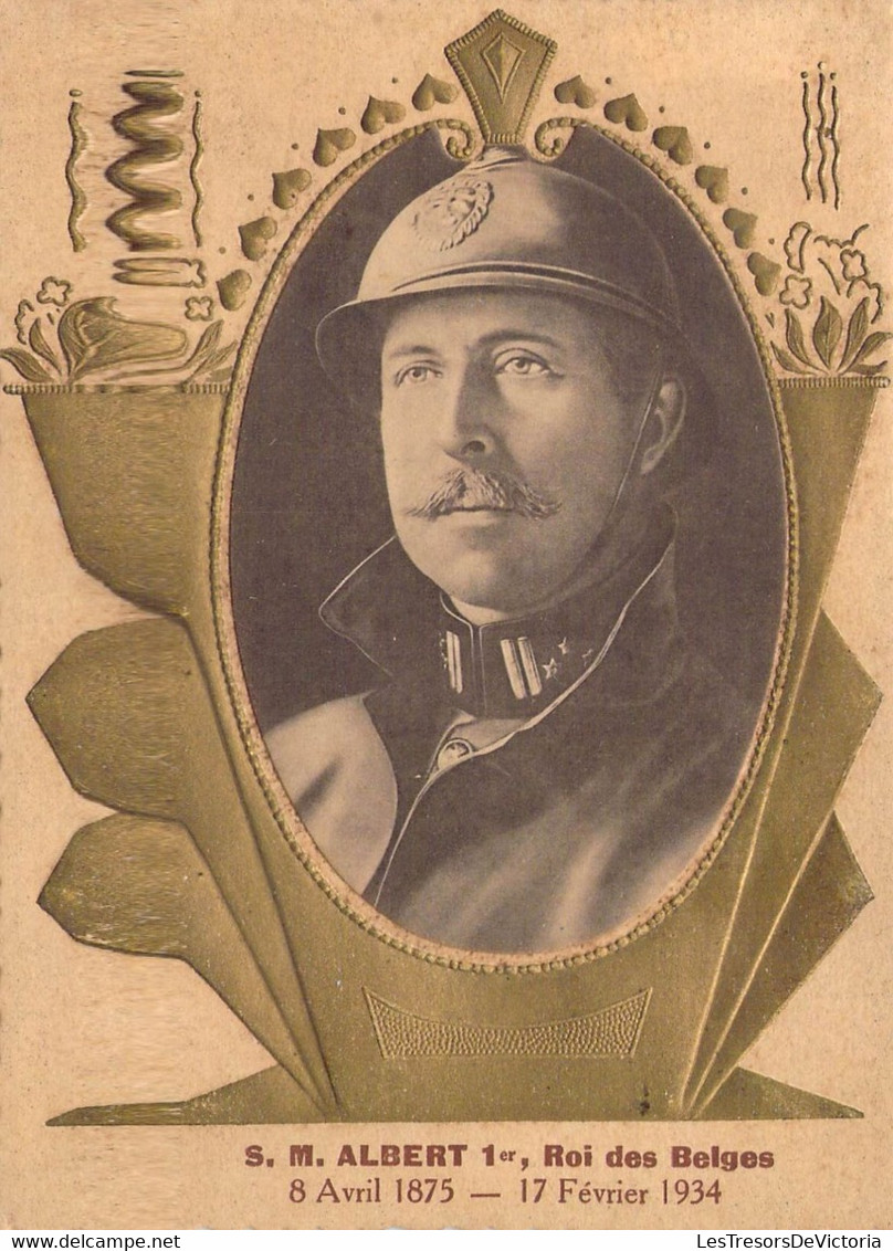 Belgique - Sa.M. Albert 1er - Roi Des Belges - 8 Avril 1875-17 Février1934 - Dorure - Relief - Carte Postale Ancienne - Case Reali