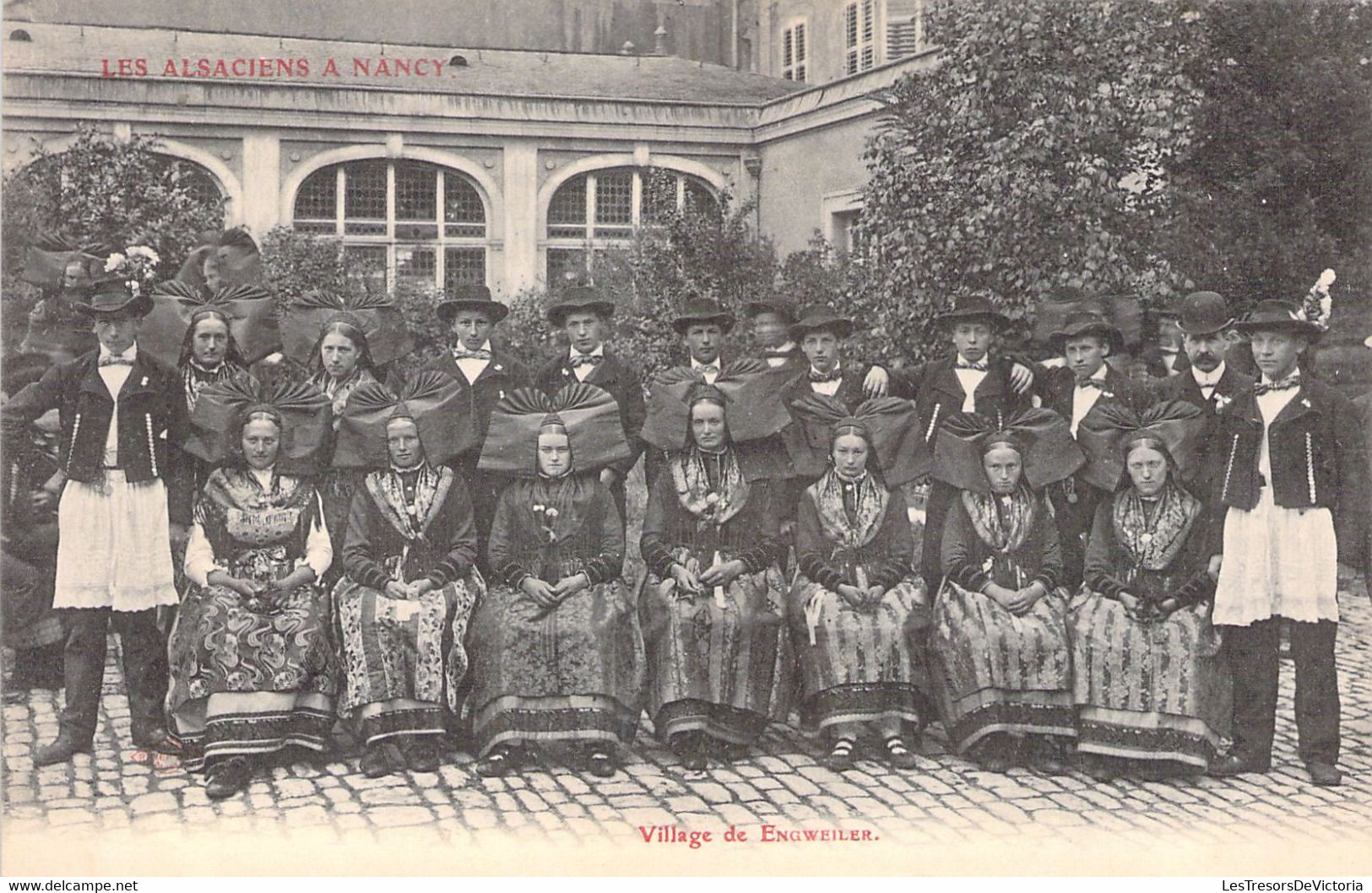 FRANCE - 54 - NANCY - Les Alsaciens à Nancy - Village De ENGWEILER - Groupe - Folklore - Carte Postale Ancienne - Nancy