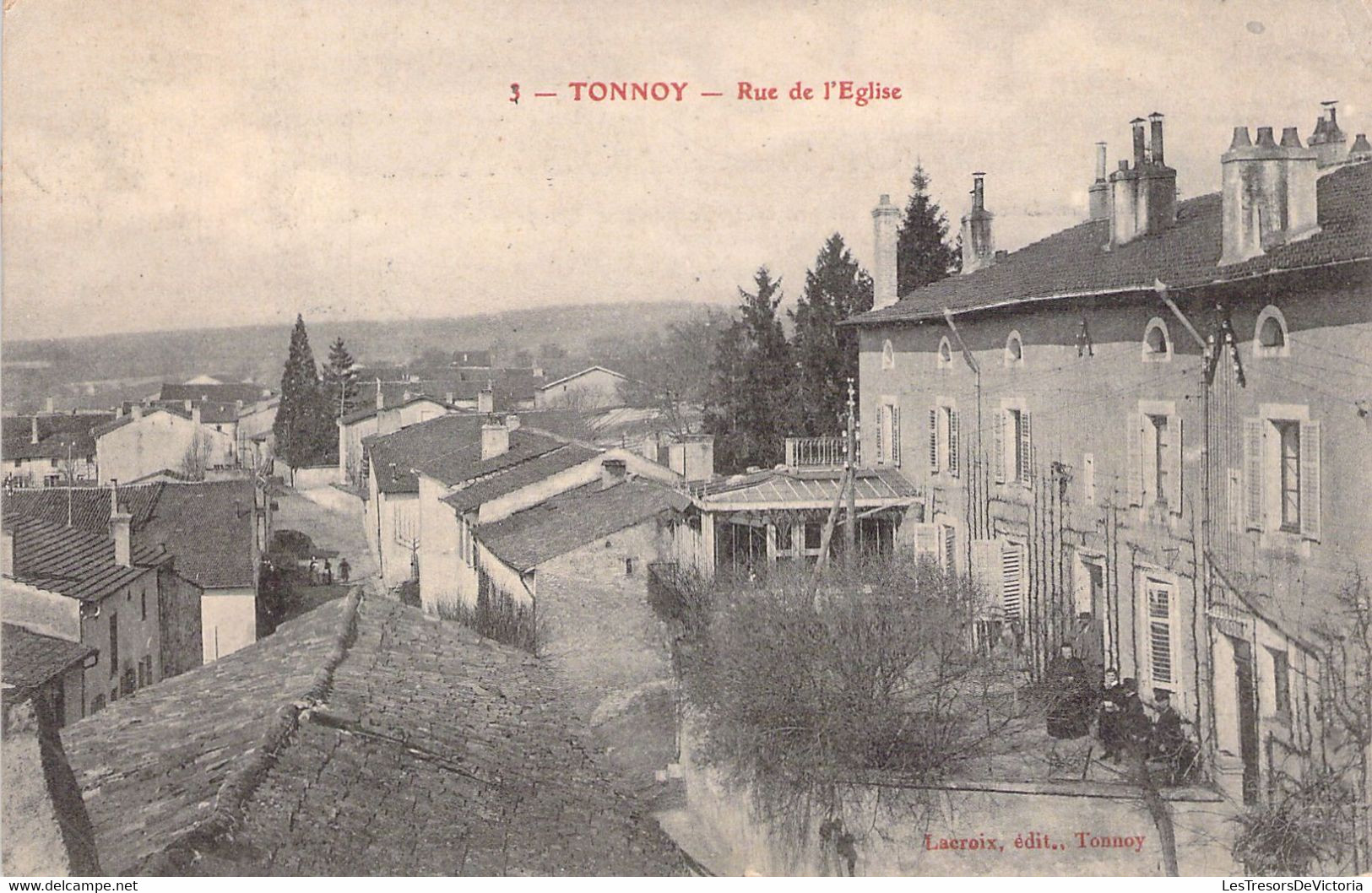 FRANCE - 54 - TONNOY Sur Moselle - Rue De L'église - Lacroix éditeur - Carte Postale Ancienne - Sonstige & Ohne Zuordnung