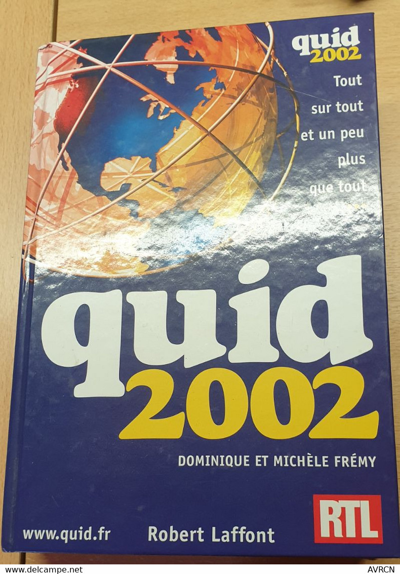 QUID 2002 DOMINIQUE Et MICHEL FREMY - Encyclopaedia