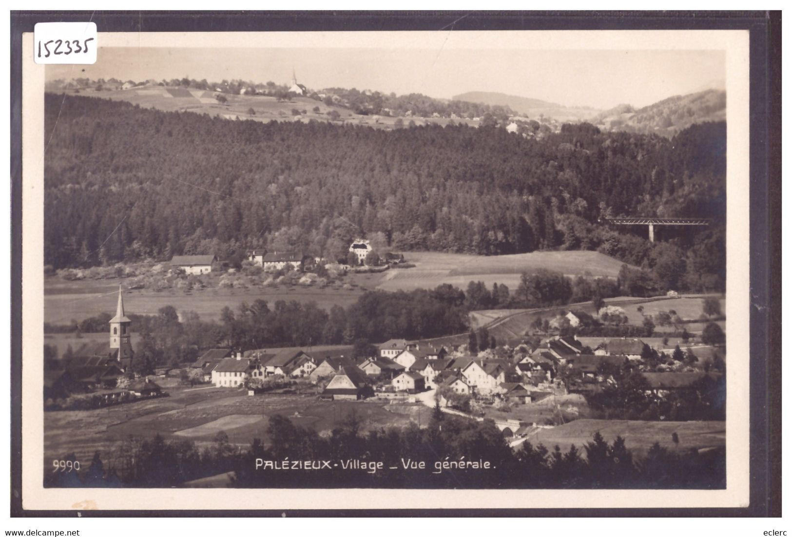 DISTRICT D'ORON - PALEZIEUX VILLAGE - TB - Palézieux