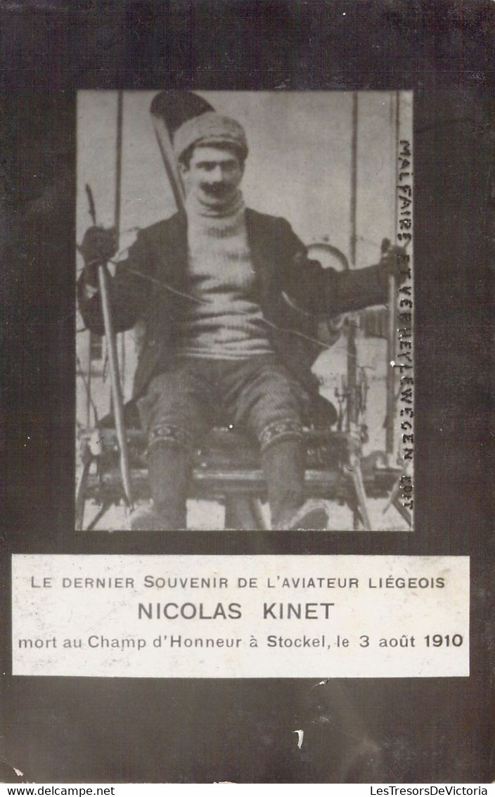TRANSPORT - Aviateur - Nicolas KINET - Mort Au Champ D'honneur à Stockel 3 Août 1910 - Carte Postale Ancienne - Aviatori
