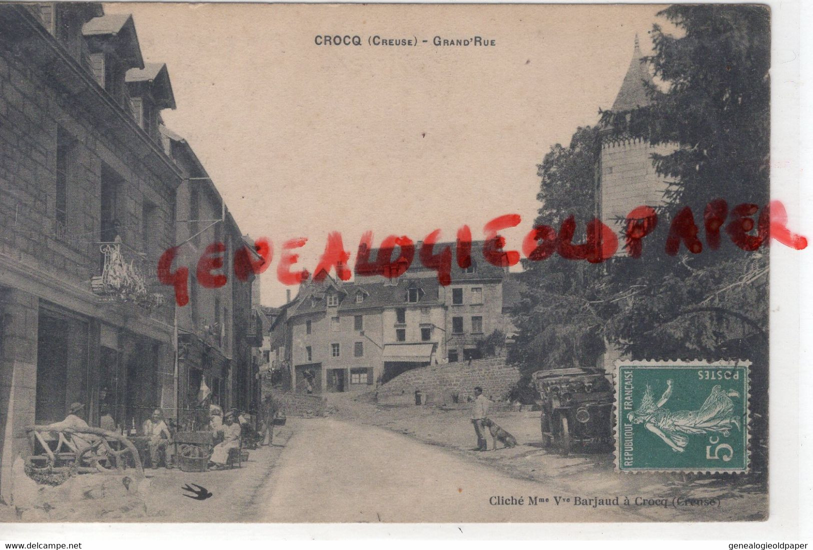 36- LE BLANC- VUE SUR L23- CROCQ - GRAND RUE - HOTEL - EDITEUR VVE BARJAUD - Crocq