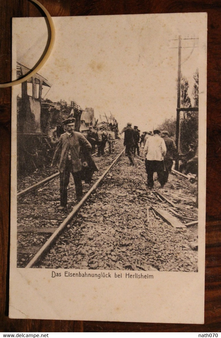 AK 1909 Cpa Eisenbahnunglück Bei Herlisheim Gruss Aus Gruß Deutsches Reich Elsass Accident De Train Animée Voyagée - Sonstige & Ohne Zuordnung