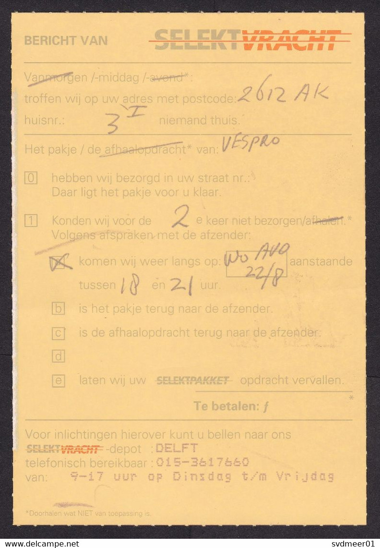 Netherlands: Form "Not At Home, Your Parcel Will Delivered Tomorrow", Selektvracht Private Postal Service (minor Crease) - Storia Postale