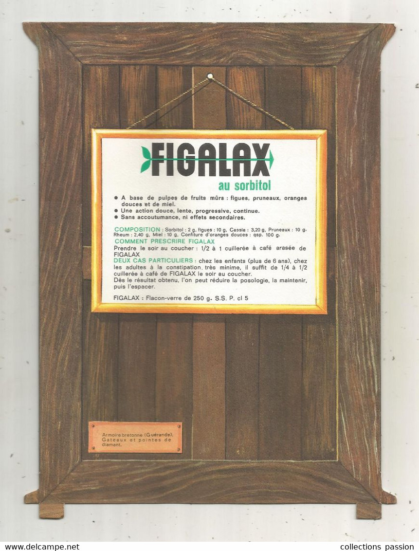 Publicité FIGALAX,laxatif Végétal,  Labo. SECTA, La Gacilly,  Morbihan , Armoires Bretonne, 3 Scans , Frais Fr 1.85 E - Publicités