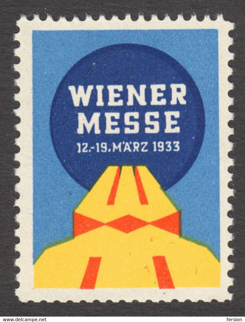 Wiener MESSE Austria Wien Vienna March Spring Exhibition Fair CINDERELLA LABEL VIGNETTE 1933 - Andere & Zonder Classificatie
