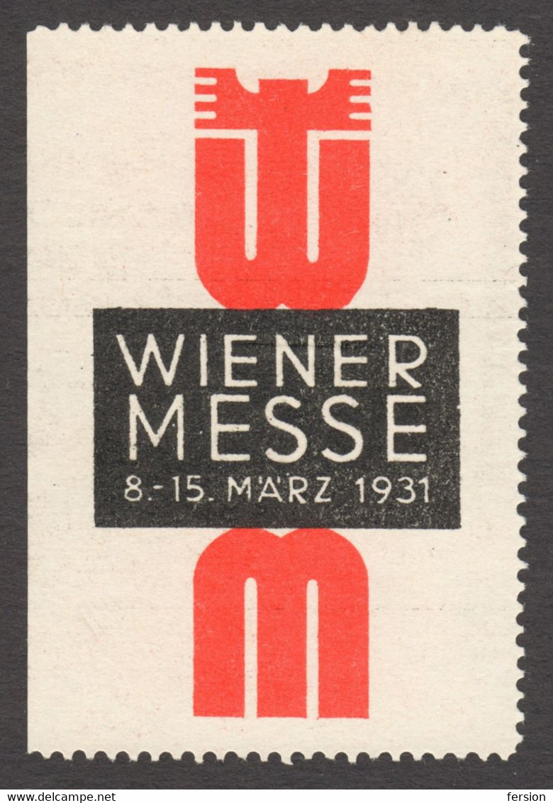 Wiener MESSE Austria Wien Vienna March Spring Exhibition Fair CINDERELLA LABEL VIGNETTE 1931 - Andere & Zonder Classificatie