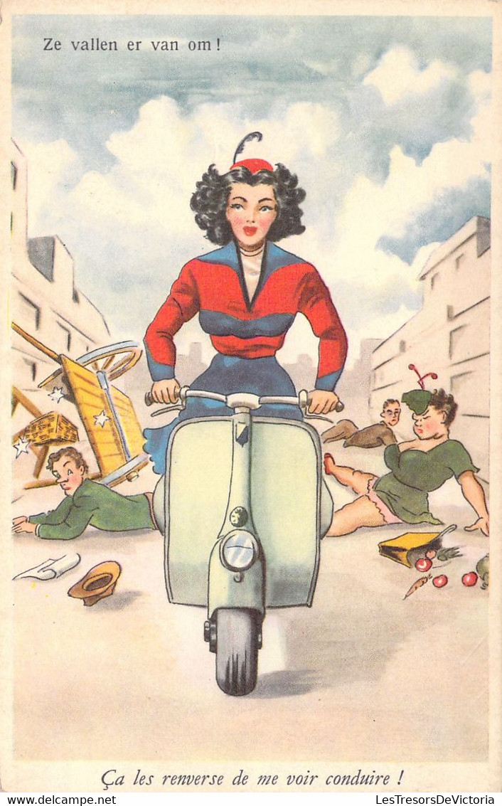 HUMOUR - çà Les Renverse De Me Voir Conduire - Femme Sur Un Scooter - Illustration Non Signée - Carte Postale Ancienne - Humour