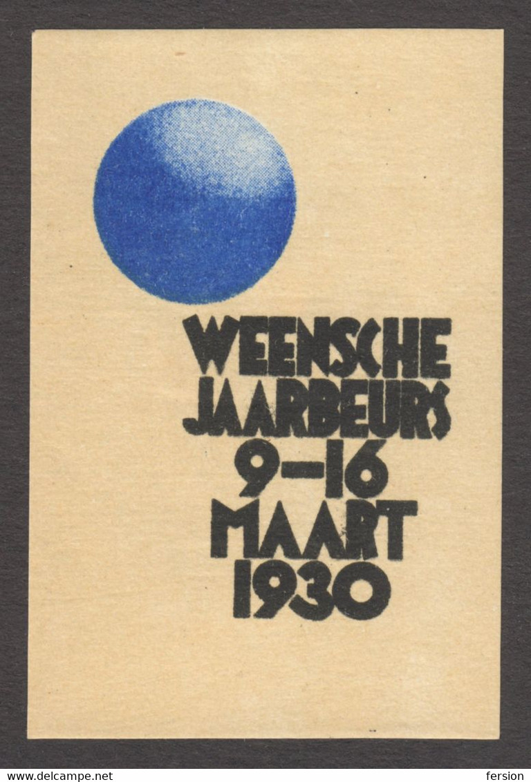 Netherlands DUTCH LANGUAGE MESSE Austria Wien Vienna Exhibition Spring March Fair CINDERELLA LABEL VIGNETTE 1930 - Autres & Non Classés
