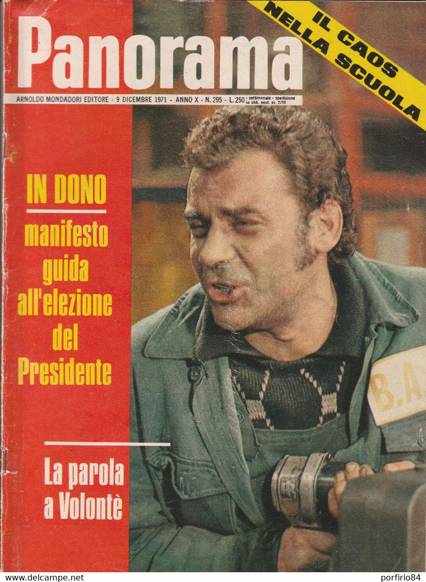 RIVISTA PANORAMA N. 295 9 DICEMBRE 1971 INTERVISTA A VOLONTE' - DE ANDRE' - - Premières éditions