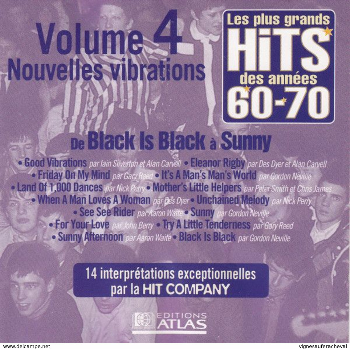 Les Plus Grands Hits Des Années 60-70 Volume 4 (neuf Scellé) - Compilaties