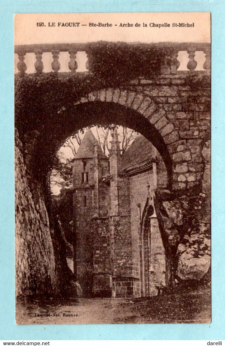 CP 56 - La Faouët - Ste Barbe - Arche De La Chapelle St Michel - Faouët