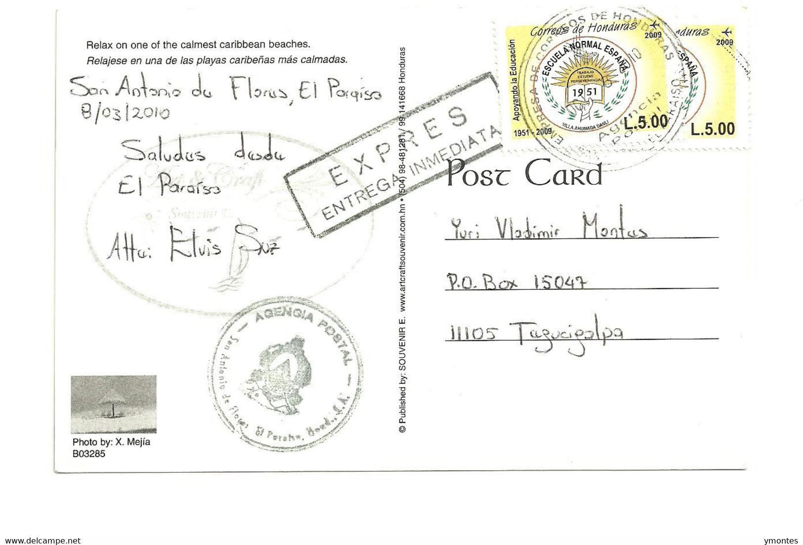 Circulated San Antonio De Flores El Paraiso To Tegucigalpa 2010,Spain School Stamp - Honduras