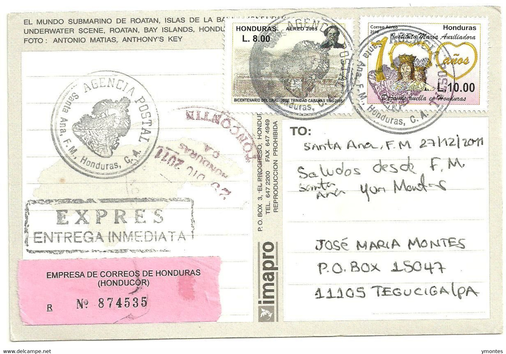 Circulated Santa Ana, Francisco Morazan To Tegucigalpa 2011( Maria Auxiliadora Stamps) - Honduras