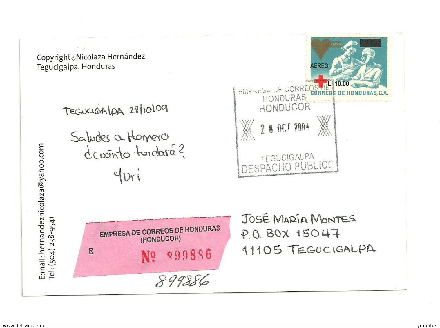 Circulated Down Town Tegucigalpa To Col. Kennedy Tegucigalpa 2009 ( Red Cross Stamps ) - Honduras