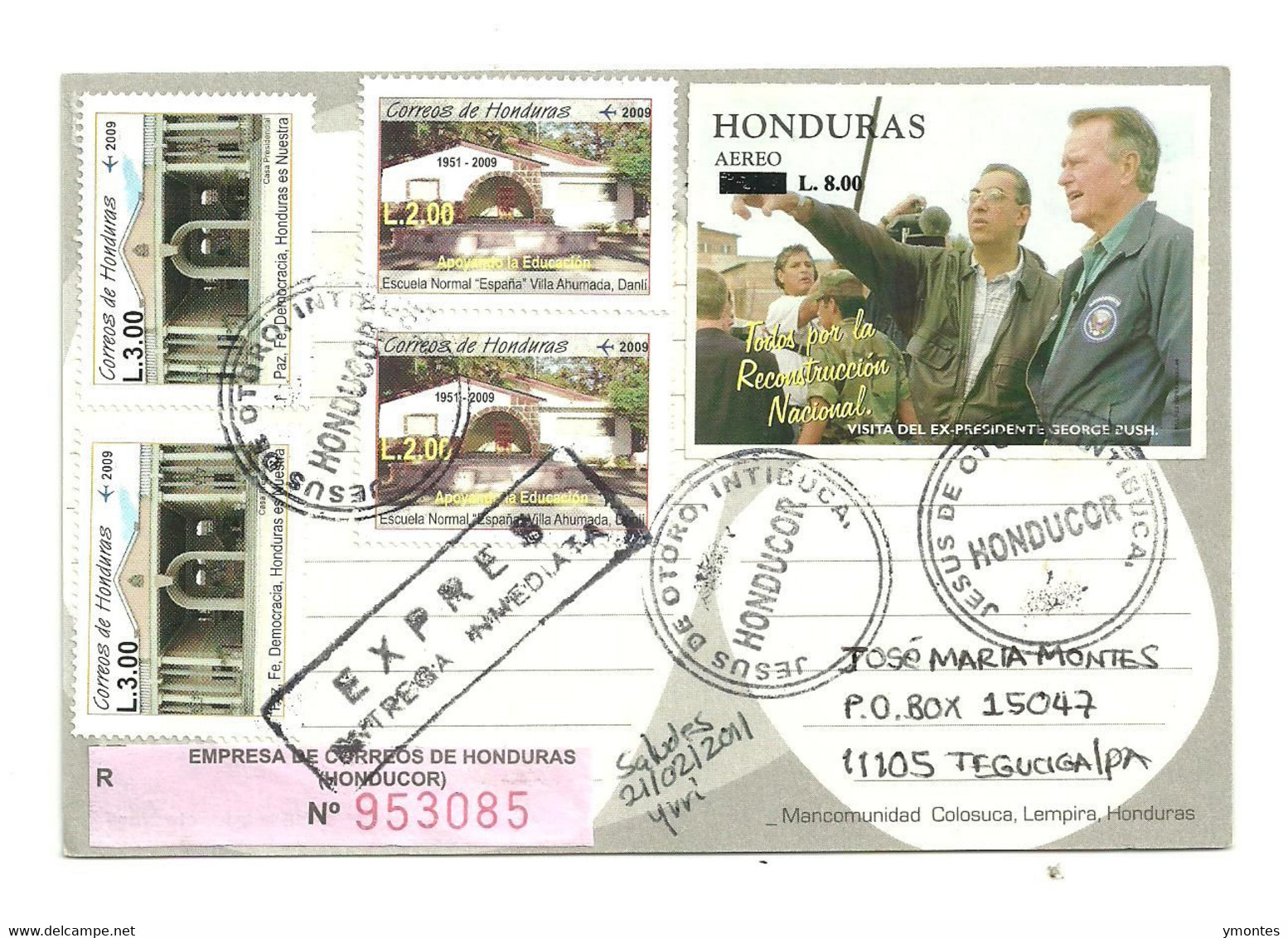 Circulated Jesus De Otoro To Tegucigalpa 2011 ( Bush And Spain Stamps) - Honduras