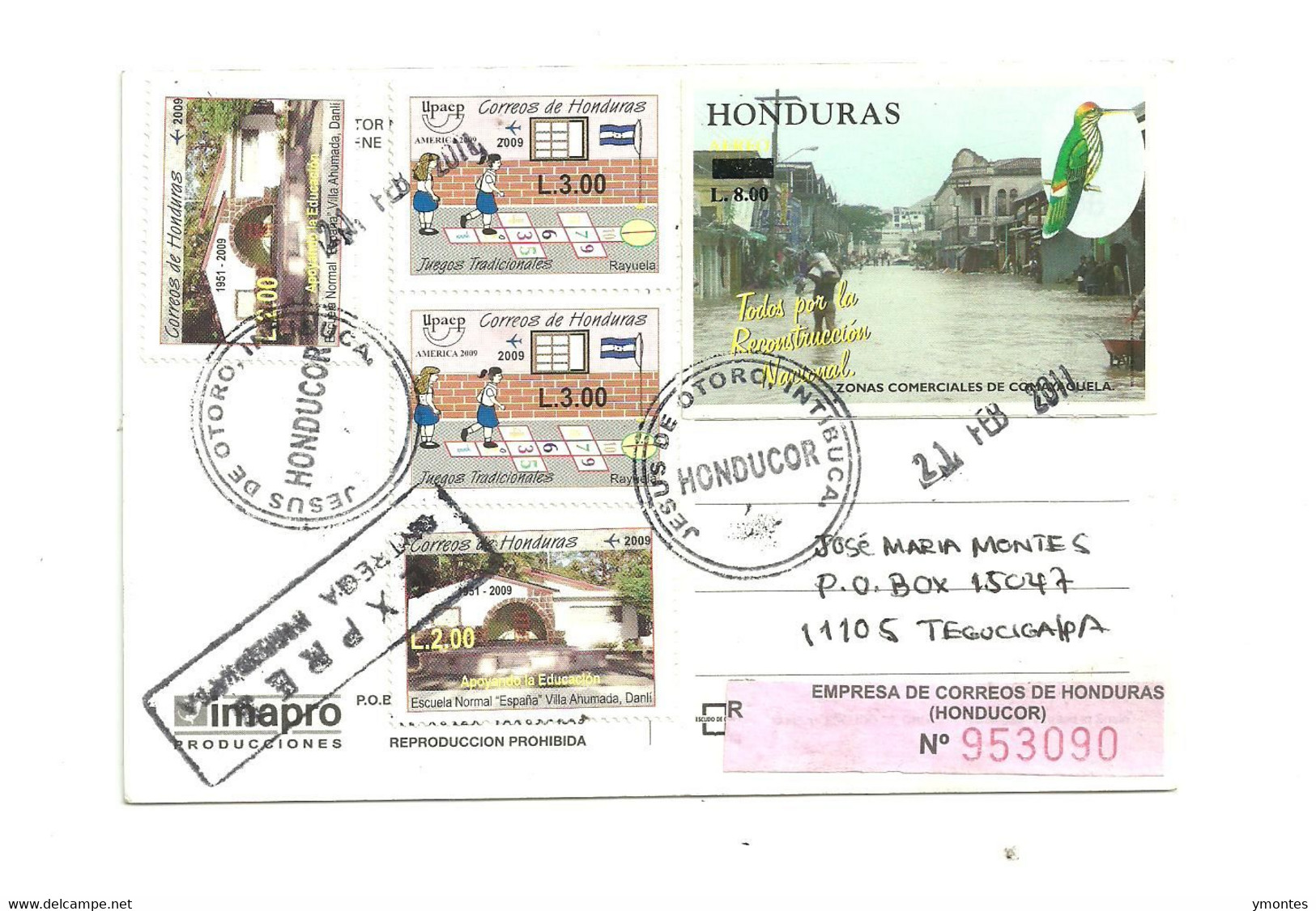 Circulated Jesus De Otoro To Tegucigalpa 2011 ( Birds And UPAEP 2009 Stamps) - Honduras