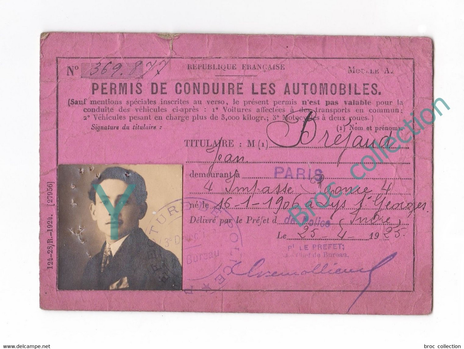 Permis De Conduire De Jean Marcel Bréjaud, Lys Saint-Goerges 16/01/1906 - Châteauroux, 17/01/1976, 1925 - Genealogy