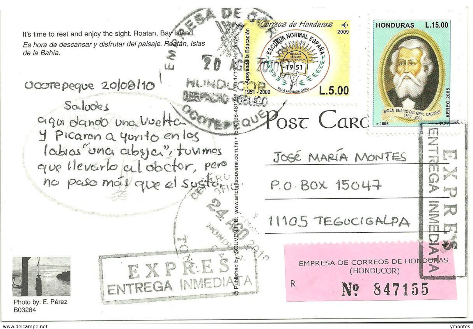 Circulated  Ocotepeque To Tegucigalpa 2010, Escuela Normal Espana  Spain Stamp - Honduras