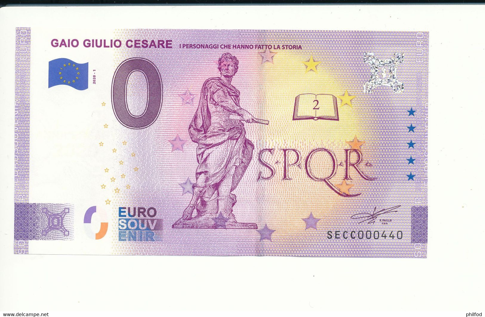 Billet Touristique 0 Euro - GAIO GIULIO CESARE I PERSONAGGI CHE HANNO FATTO LA STORIA - SECC- 2020-1 - ANNIV - N° 440 - Autres & Non Classés