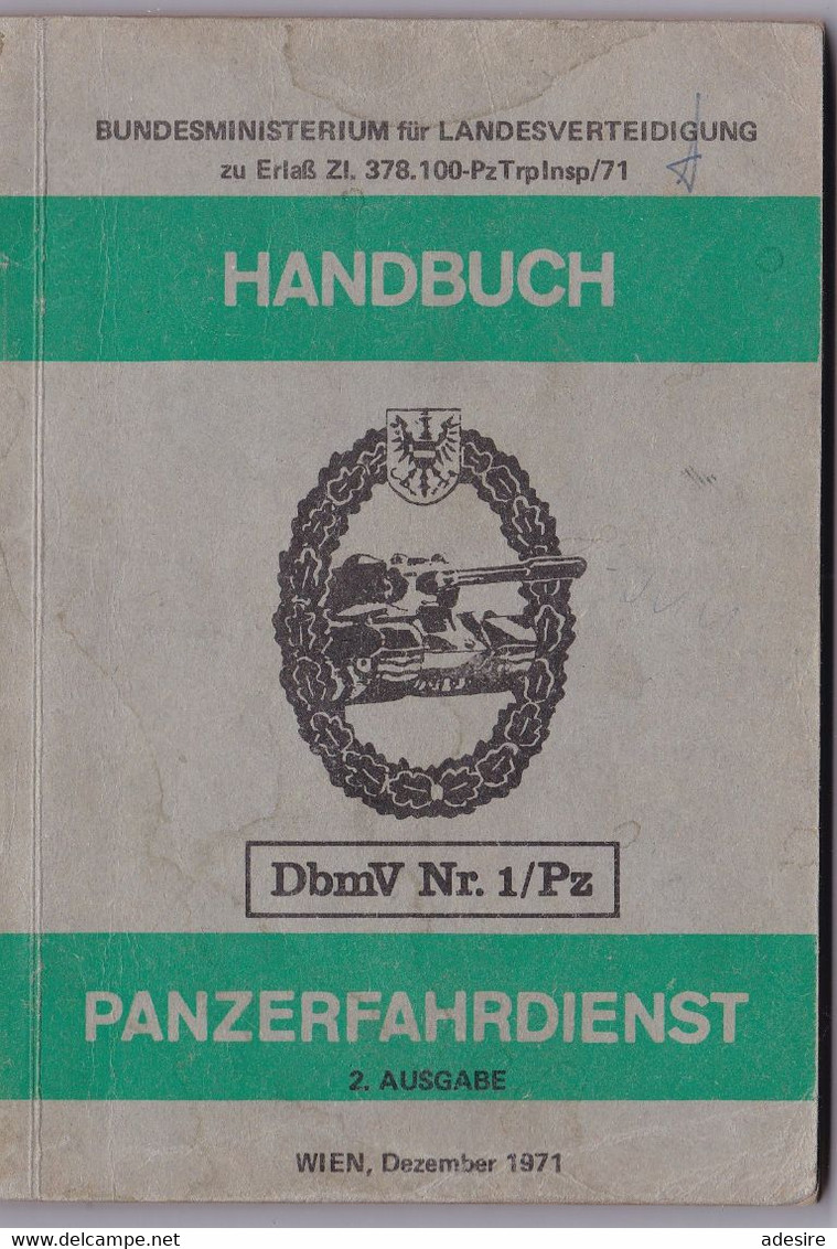 HANDBUCH PANZERFAHRDIENST (Landesverteidigung) 2.Ausgabe 1971, 152 Seiten, Deutsch .... - Alemán