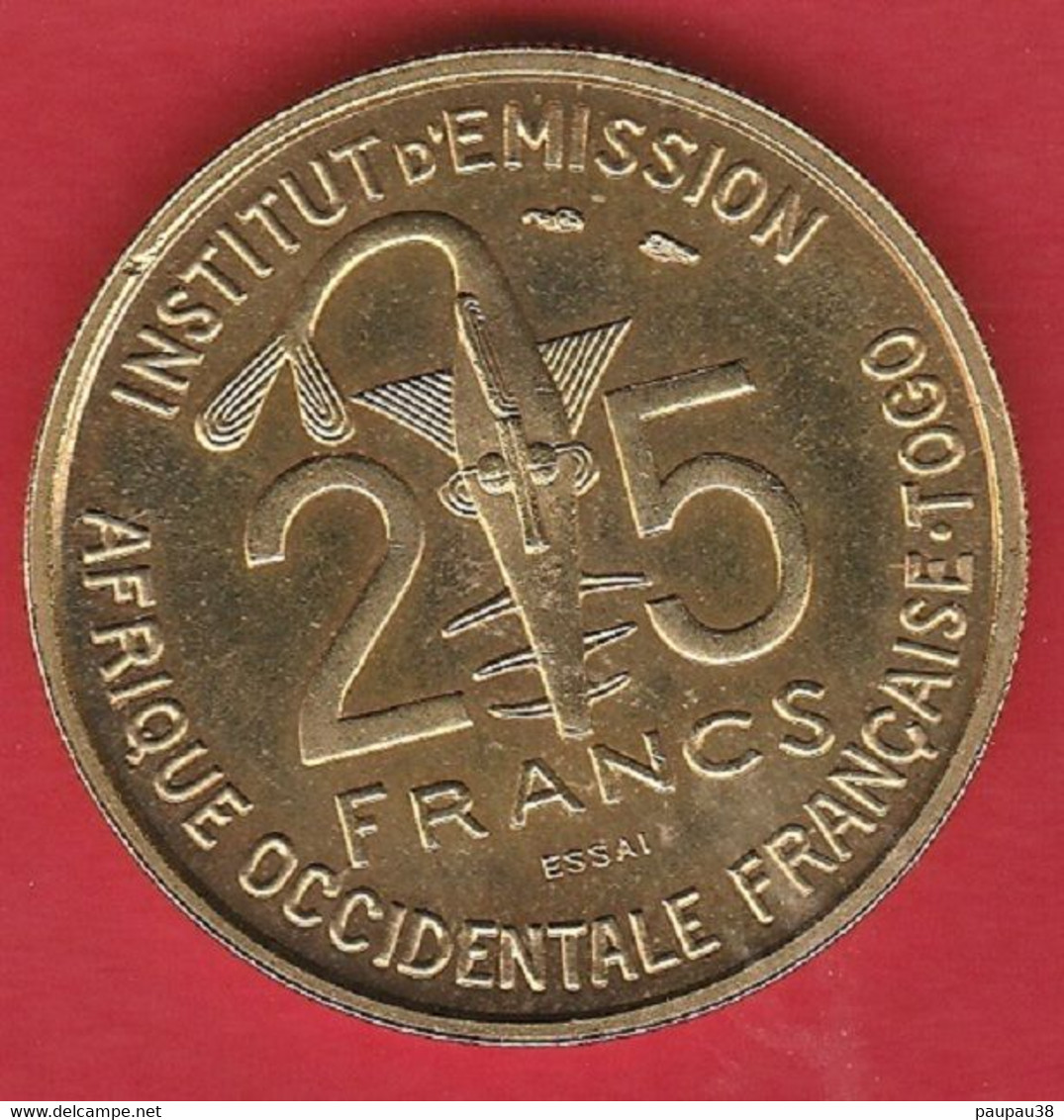 N° 20 MONNAIE ESSAI COLONIE FRANCAISE , TOGO 25 FRANCS 1957 SUPERBE À FLEUR DE COIN - Probedrucke