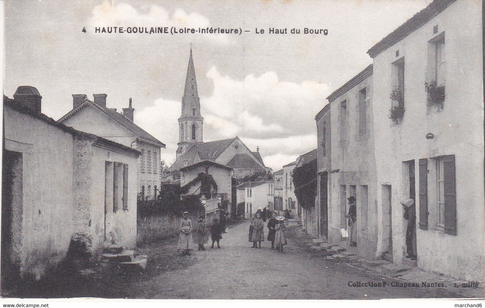 Haute Goulaine Le Haut Du Bourg édition F Chapeau N°4 - Haute-Goulaine