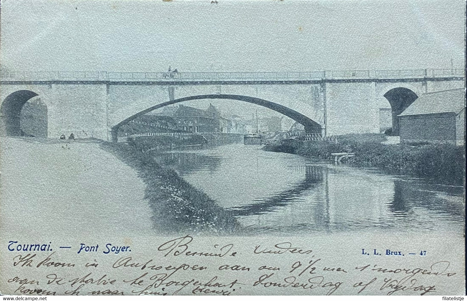 Tournai De Soyerbrug Gelopen 1904 - Tournai