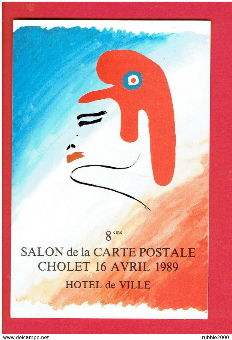 CHOLET 1989 SALON DE LA CARTE POSTALE ILLUSTRATEUR PATRICK BOSDEDORE BONNET PHRYGIEN - Bourses & Salons De Collections