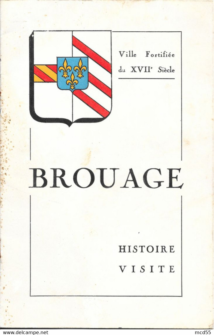 BROUAGE  (17-Charente-Maritime) Historique De Brouage - Poitou-Charentes