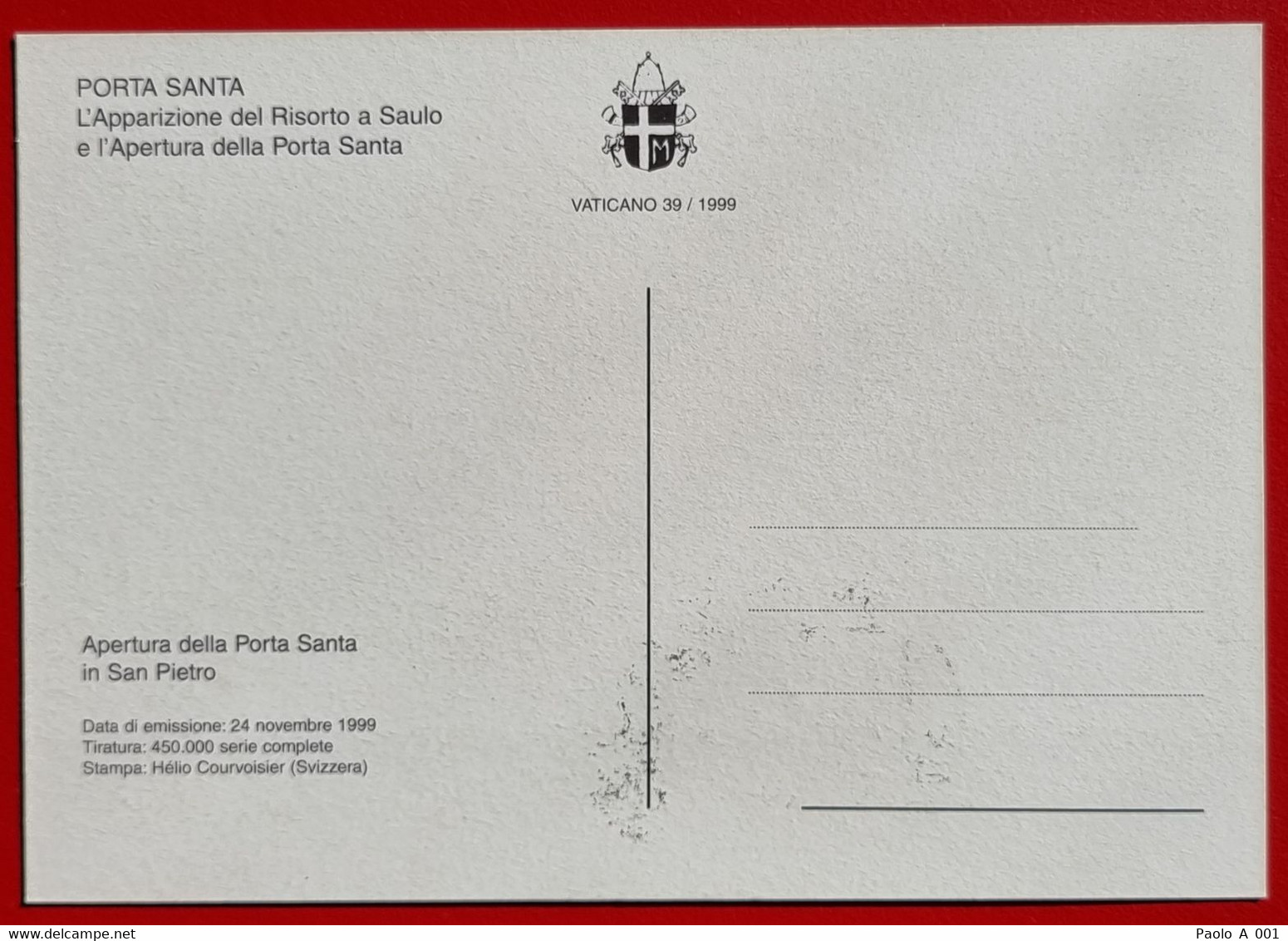 VATICANO VATIKAN VATICAN 1999 APERTURA PORTA SANTA SAN PIETRO SAINT PETER OPENING HOLY DOOR ANNO DOMINE MM MAXIMUM CARD - Storia Postale