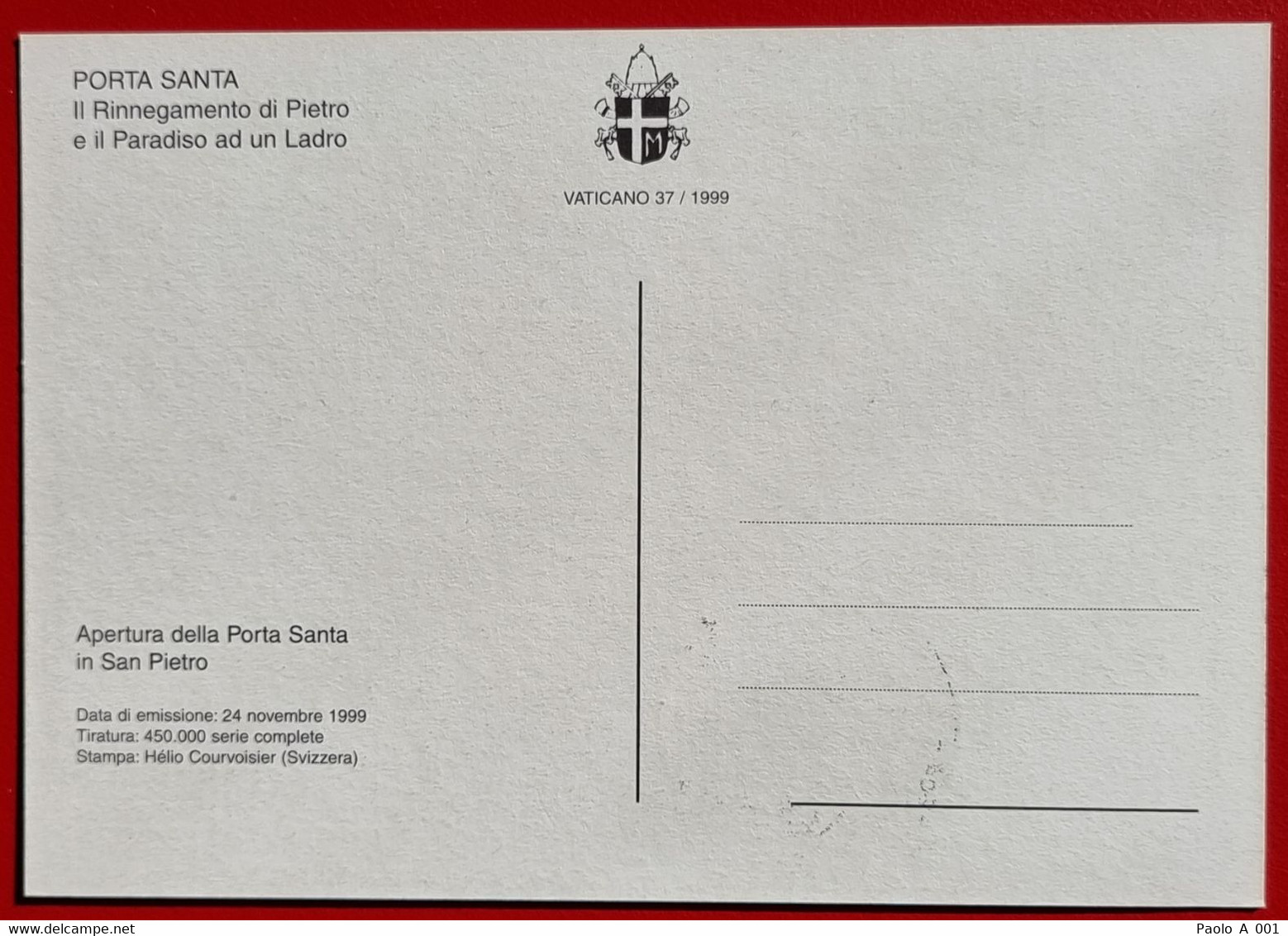 VATICANO VATIKAN VATICAN 1999 APERTURA PORTA SANTA SAN PIETRO SAINT PETER OPENING HOLY DOOR ANNO DOMINE MM MAXIMUM CARD - Storia Postale