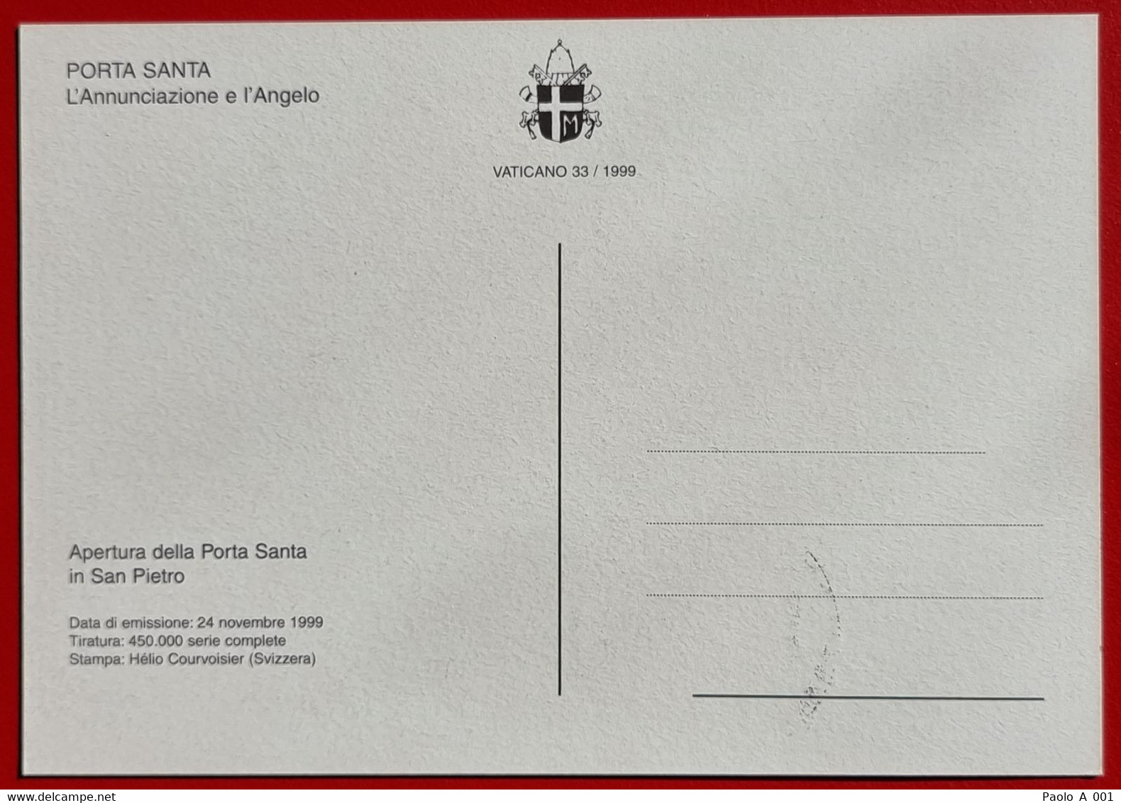 VATICANO VATIKAN VATICAN 1999 APERTURA PORTA SANTA SAN PIETRO SAINT PETER OPENING HOLY DOOR ANNO DOMINE MM MAXIMUM CARD - Cartas & Documentos